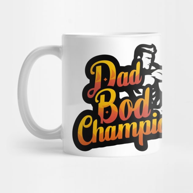 Fathers Day Worlds Best Dad Bod Father Birthday Gift For Daddy New Dad Champion Dad To Be Funny Dad Present Pop Papa by DeanWardDesigns